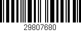 Código de barras (EAN, GTIN, SKU, ISBN): '29807680'