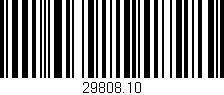 Código de barras (EAN, GTIN, SKU, ISBN): '29808.10'