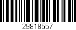 Código de barras (EAN, GTIN, SKU, ISBN): '29818557'