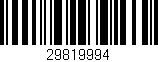 Código de barras (EAN, GTIN, SKU, ISBN): '29819994'