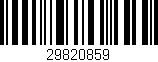 Código de barras (EAN, GTIN, SKU, ISBN): '29820859'