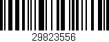 Código de barras (EAN, GTIN, SKU, ISBN): '29823556'