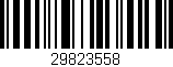 Código de barras (EAN, GTIN, SKU, ISBN): '29823558'