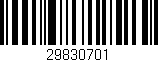 Código de barras (EAN, GTIN, SKU, ISBN): '29830701'