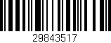 Código de barras (EAN, GTIN, SKU, ISBN): '29843517'