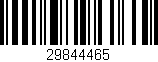 Código de barras (EAN, GTIN, SKU, ISBN): '29844465'