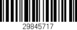 Código de barras (EAN, GTIN, SKU, ISBN): '29845717'