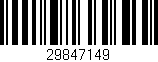 Código de barras (EAN, GTIN, SKU, ISBN): '29847149'