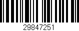 Código de barras (EAN, GTIN, SKU, ISBN): '29847251'