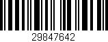 Código de barras (EAN, GTIN, SKU, ISBN): '29847642'