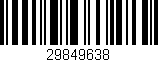 Código de barras (EAN, GTIN, SKU, ISBN): '29849638'