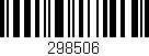 Código de barras (EAN, GTIN, SKU, ISBN): '298506'