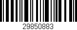 Código de barras (EAN, GTIN, SKU, ISBN): '29850883'