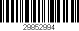 Código de barras (EAN, GTIN, SKU, ISBN): '29852994'
