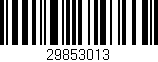 Código de barras (EAN, GTIN, SKU, ISBN): '29853013'