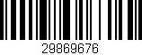 Código de barras (EAN, GTIN, SKU, ISBN): '29869676'