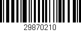 Código de barras (EAN, GTIN, SKU, ISBN): '29870210'