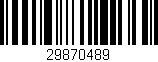 Código de barras (EAN, GTIN, SKU, ISBN): '29870489'