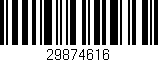 Código de barras (EAN, GTIN, SKU, ISBN): '29874616'
