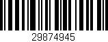 Código de barras (EAN, GTIN, SKU, ISBN): '29874945'