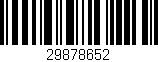 Código de barras (EAN, GTIN, SKU, ISBN): '29878652'
