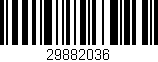 Código de barras (EAN, GTIN, SKU, ISBN): '29882036'