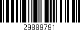 Código de barras (EAN, GTIN, SKU, ISBN): '29889791'