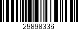Código de barras (EAN, GTIN, SKU, ISBN): '29898336'