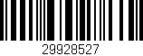 Código de barras (EAN, GTIN, SKU, ISBN): '29928527'