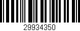 Código de barras (EAN, GTIN, SKU, ISBN): '29934350'