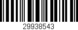 Código de barras (EAN, GTIN, SKU, ISBN): '29938543'