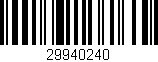 Código de barras (EAN, GTIN, SKU, ISBN): '29940240'