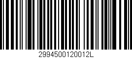 Código de barras (EAN, GTIN, SKU, ISBN): '2994500120012L'