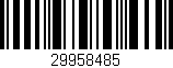 Código de barras (EAN, GTIN, SKU, ISBN): '29958485'