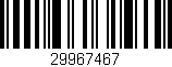 Código de barras (EAN, GTIN, SKU, ISBN): '29967467'
