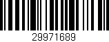 Código de barras (EAN, GTIN, SKU, ISBN): '29971689'