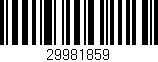 Código de barras (EAN, GTIN, SKU, ISBN): '29981859'