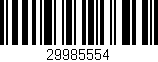 Código de barras (EAN, GTIN, SKU, ISBN): '29985554'