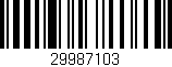 Código de barras (EAN, GTIN, SKU, ISBN): '29987103'