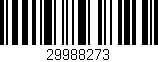 Código de barras (EAN, GTIN, SKU, ISBN): '29988273'