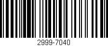 Código de barras (EAN, GTIN, SKU, ISBN): '2999-7040'