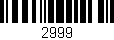 Código de barras (EAN, GTIN, SKU, ISBN): '2999'