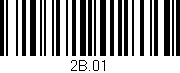Código de barras (EAN, GTIN, SKU, ISBN): '2B.01'