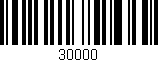 Código de barras (EAN, GTIN, SKU, ISBN): '30000'