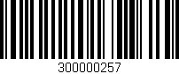 Código de barras (EAN, GTIN, SKU, ISBN): '300000257'