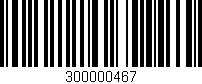 Código de barras (EAN, GTIN, SKU, ISBN): '300000467'