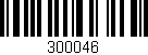 Código de barras (EAN, GTIN, SKU, ISBN): '300046'