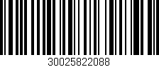 Código de barras (EAN, GTIN, SKU, ISBN): '30025822088'