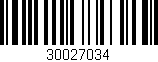 Código de barras (EAN, GTIN, SKU, ISBN): '30027034'
