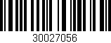 Código de barras (EAN, GTIN, SKU, ISBN): '30027056'